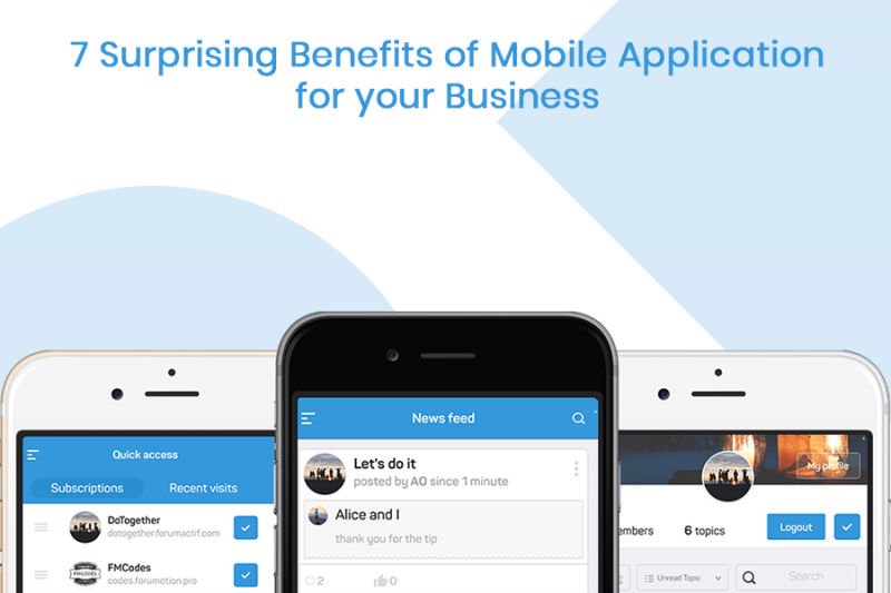 7 Surprising Benefits Of Mobile Application For Your Business