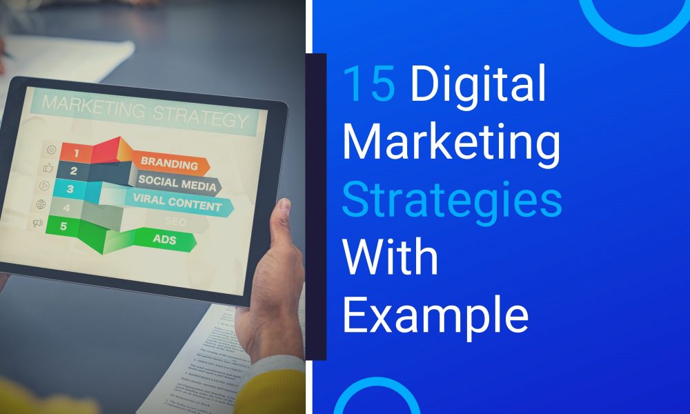 Top 15 Digital Marketing Strategies for 2021 - Tech Me Life